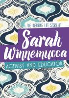 Sarah Winnemucca  The Inspiring Life Story of the Activist and Educator  CPB Grades 4 8  Inspiring 
