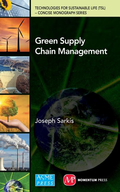 Green Supply Chain Management