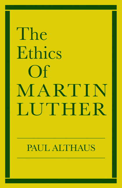 Ethics of Martin Luther