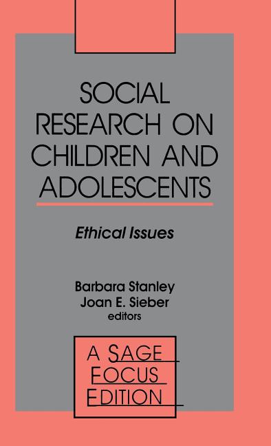 Social Research on Children and Adolescents: Ethical Issues