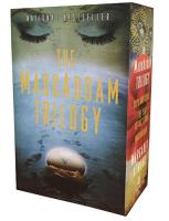 MaddAddam Trilogy: Oryx & Crake/The Year of the Flood/MaddAddam
