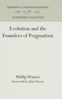 Evolution and the Founders of Pragmatism (Reprint 2016)