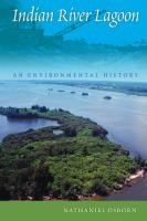 Indian River Lagoon  An Environmental History