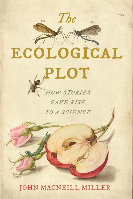 Ecological Plot: How Stories Gave Rise to a Science