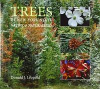 Trees of New York State: Native and Naturalized