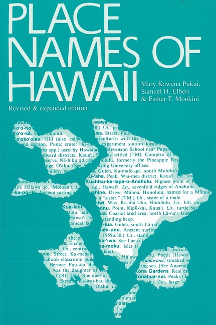 Place Names of Hawaii: Revised and Expanded Edition (Revised)