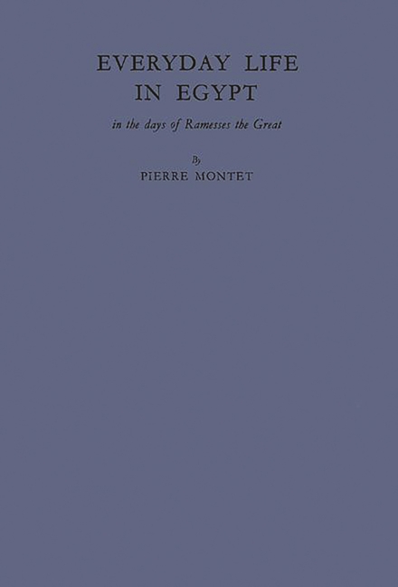 Everyday Life in Egypt in the Days of Ramesses the Great (Revised)