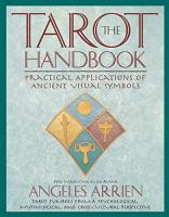 Tarot Handbook: Practical Applications of Ancient Visual Symbols