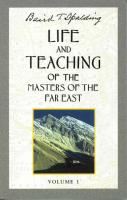 Life and Teaching of the Masters of the Far East  Vol  1
