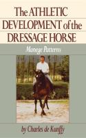 Athletic Development of the Dressage Horse: Manege Patterns