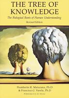 Tree of Knowledge: The Biological Roots of Human Understanding (Rev)
