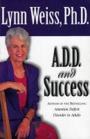 A D D  and Success