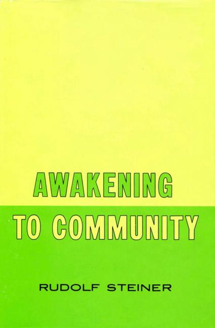 Awakening to Community: (Cw 257)