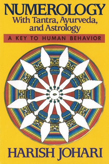 Numerology: With Tantra, Ayurveda, and Astrology (Original)