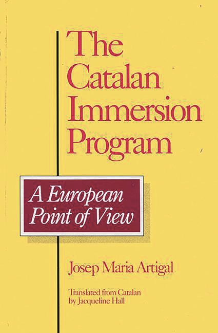 Catalan Immersion Program: A European Point of View