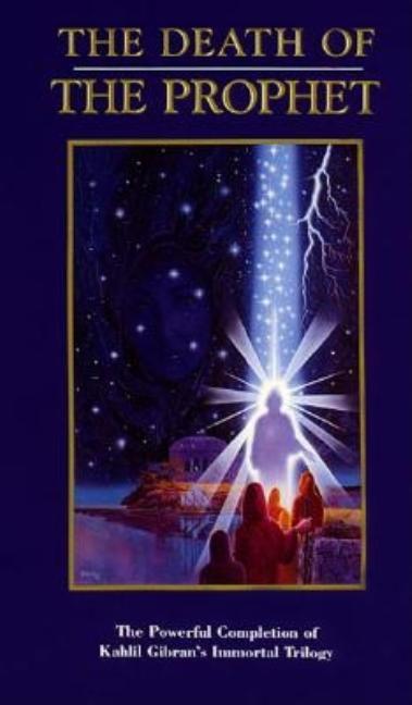 Death of the Prophet (Revised)