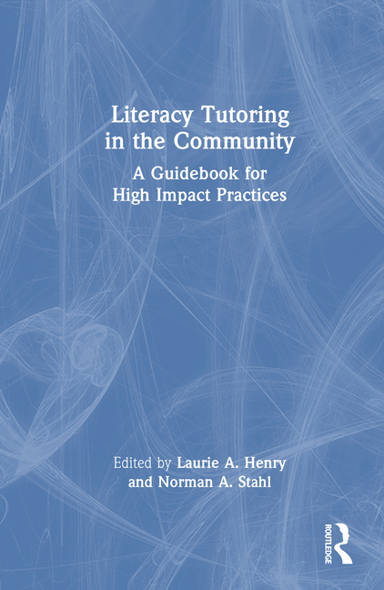Literacy Tutoring in the Community: A Guidebook for High Impact Practices