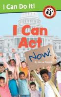 I Can Act Now   I Can Do It  1