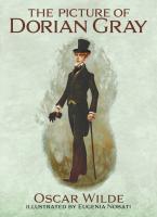 The Picture of Dorian Gray  Illustrated by Eugenia Nobati  Arcturus Illustrated Classics