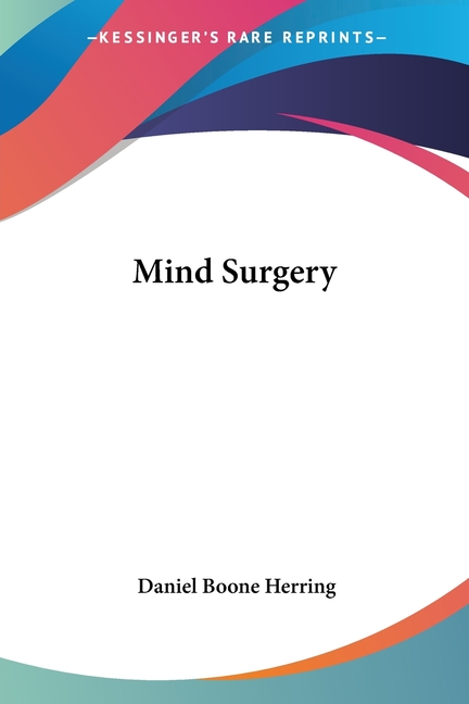 Mind Surgery