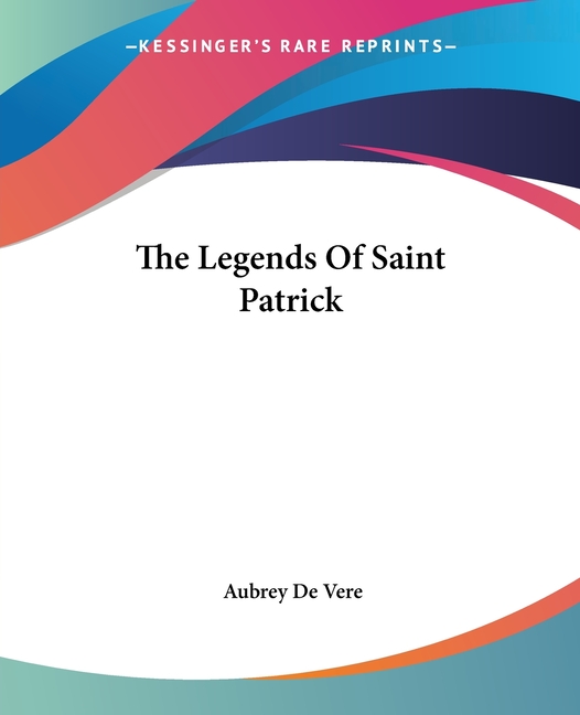 Legends Of Saint Patrick