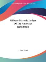 Military Masonic Lodges Of The American Revolution