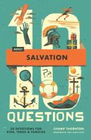 10 Questions about Salvation  30 Devotions for Kids  Teens  and Families
