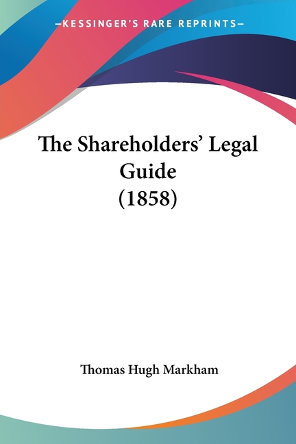Shareholders' Legal Guide (1858)