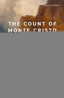 The Count of Monte Cristo  Signature Editions