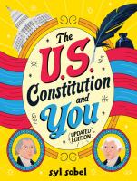 The U S  Constitution and You