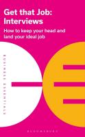 Get That Job  Interviews  How to keep your head and land your ideal job  Business Essentials  1