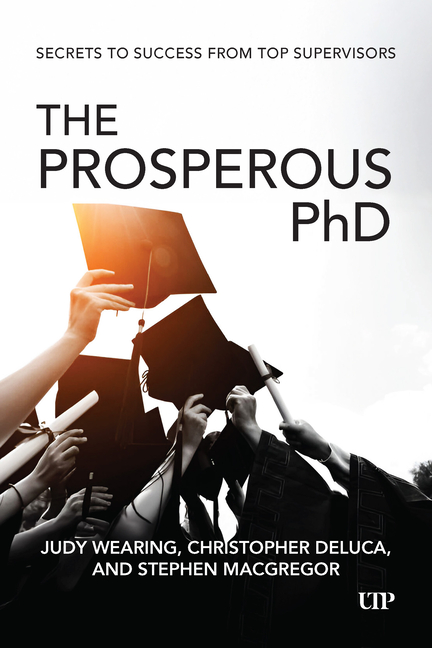 Prosperous PhD: Secrets to Success from Top Supervisors