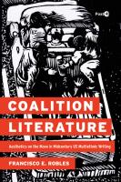 Coalition Literature  Aesthetics on the Move in Midcentury US Multiethnic Writing  Post 45