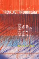 Thinking Through Data  How Outliers  Aggregates  and Patterns Shape Perception  Sensing Media  Aest