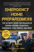 Emergency Home Preparedness  The Ultimate Guide for Bugging In During Natural Disasters  Pandemics 