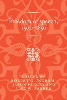 Freedom of speech  1500 1850  Politics  Culture and Society in Early Modern Britain