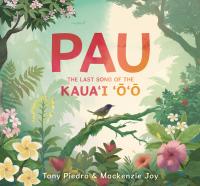 Pau  The Last Song of the Kaua i  o o