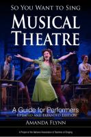 So You Want to Sing Musical Theatre  A Guide for Performers  Volume 21   So You Want to Sing  21