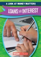 Loans and Interest  Crash Course  Look at Money Matters