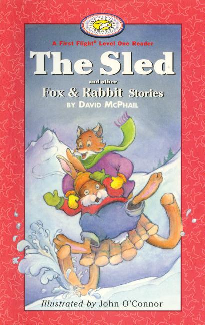 Sled and Other Fox and Rabbit Stories