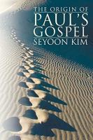 Origin of Paul's Gospel