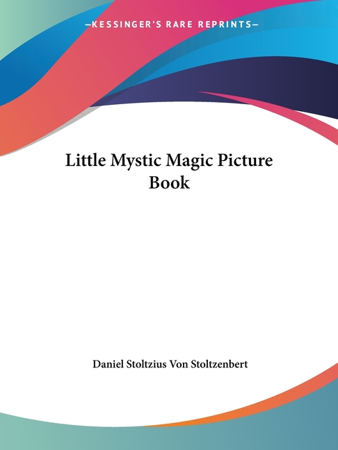 Little Mystic Magic Picture Book (Revised)