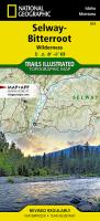 Selway Bitterroot Wilderness  National Geographic Trails Illustrated Map  874
