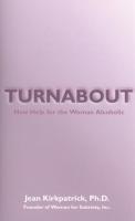 Turnabout  New Help for the Woman Alcoholic