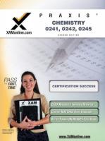 Praxis Chemistry 20241, 20242, 20245 Teacher Certification Test Prep Study Guide