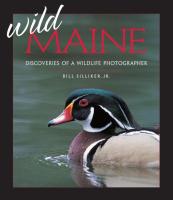 Wild Maine  Discoveries of a Wildlife Photographer