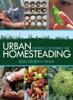 Urban Homesteading  Heirloom Skills for Sustainable Living