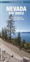 Nevada Day Hikes  A Folding Guide to Easy   Accessible Trails  Outdoor Recreation and Survival