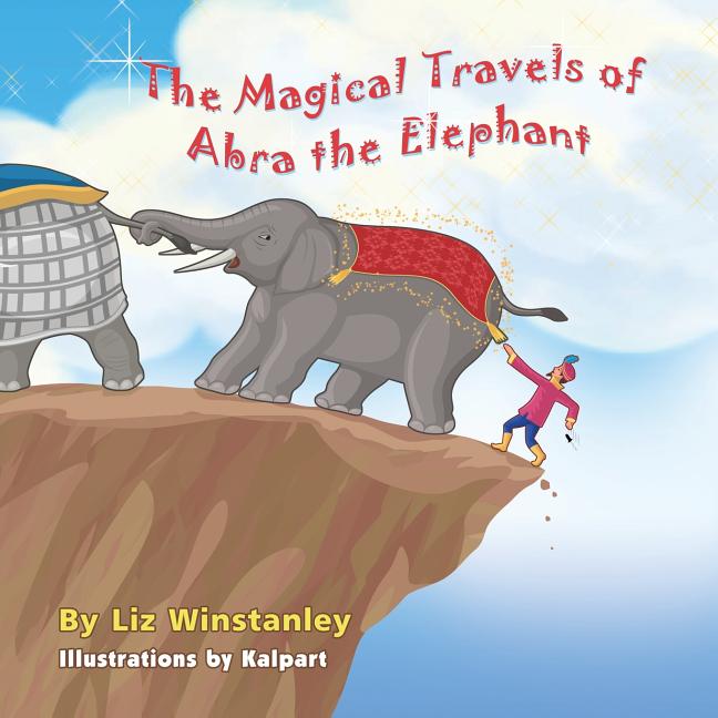 Magical Travels of Abra the Elephant