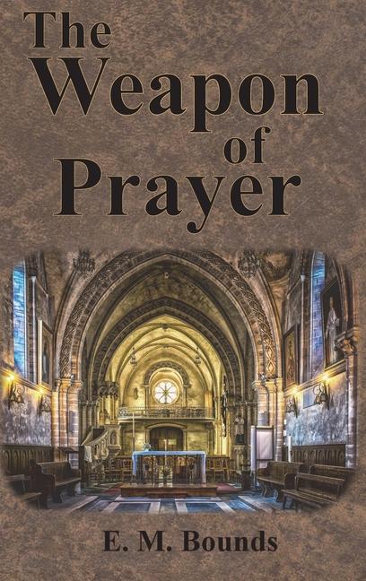Weapon of Prayer